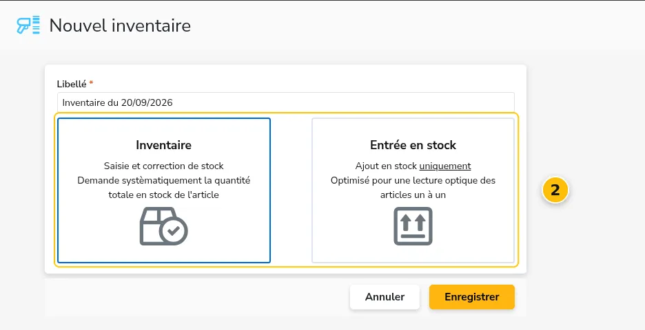 Formulaire de création avec le choix entre Inventaire et Entrée en stock
