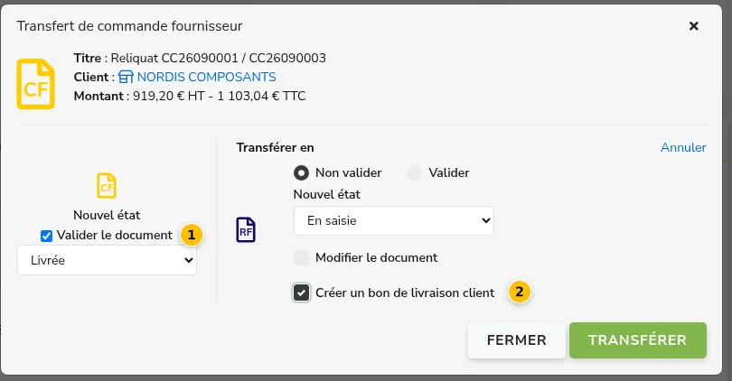 La fenêtre de transfert vers la réception fournisseur