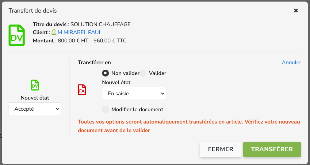 Transfert devis en facture - Non valider ou Valider